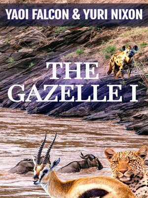 cover image of The Gazelle I